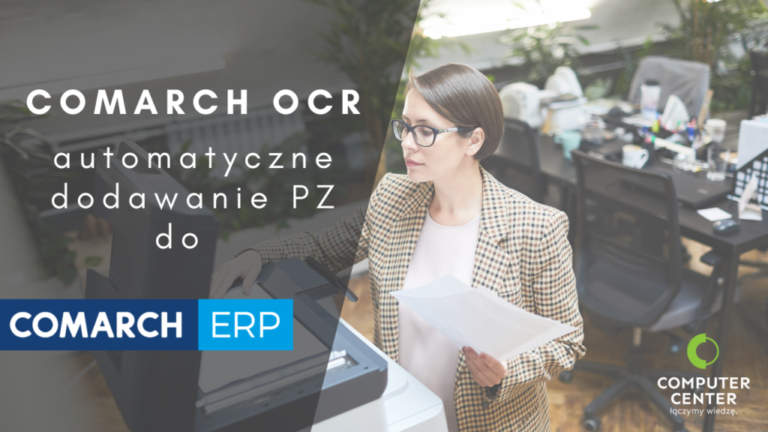 Automatyczne dodawanie PZ za pomocą Comarch OCR w Optimie i XL