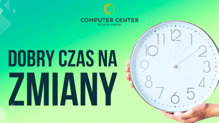 Dobry czas na zmiany