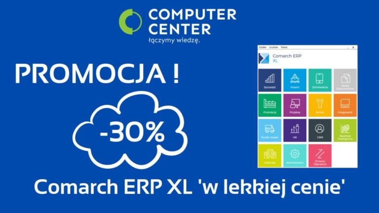 Obniżamy ceny. Promocja na Comarch ERP XL -30%