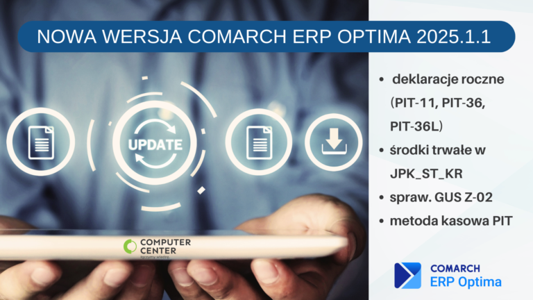 Comarch ERP Optima – nowa wersja 2025.1.1