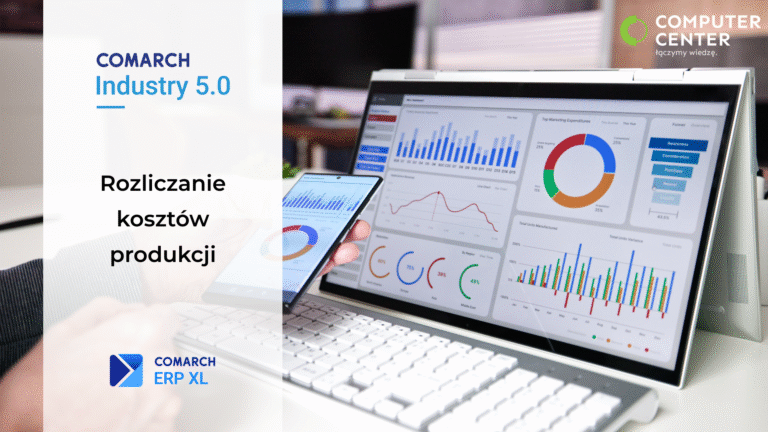 Rozliczanie kosztów w nowoczesnej firmie produkcyjnej