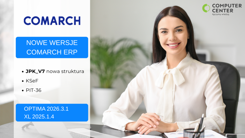 Nowe wersje Comarch ERP